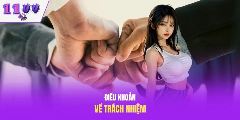 Điều khoản về trách nhiệm
